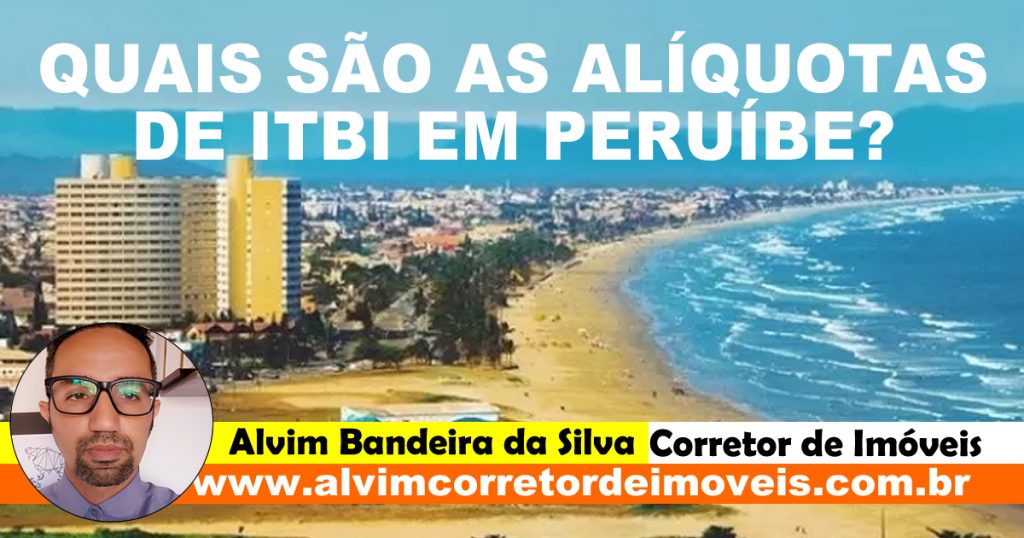 Quais são as Alíquotas de ITBI em Peruíbe?
